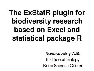The ExStatR plugin for biodiversity research based on Excel and statistical package R