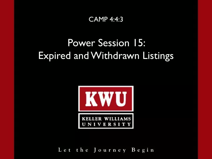 camp 4 4 3 power session 15 expired and withdrawn listings