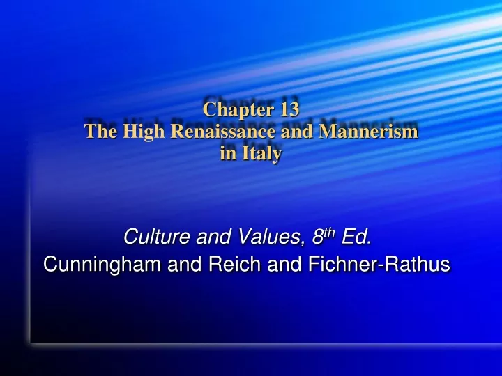 chapter 13 the high renaissance and mannerism in italy