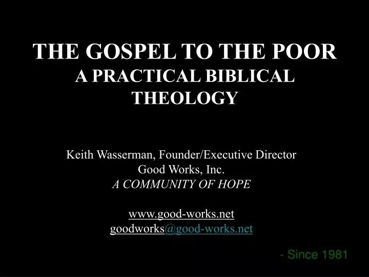 the gospel to the poor a practical biblical theology