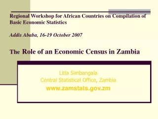 Litia Simbangala Central Statistical Office, Zambia zamstats.zm