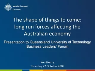 The shape of things to come: long run forces affecting the Australian economy