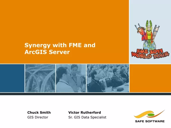 synergy with fme and arcgis server