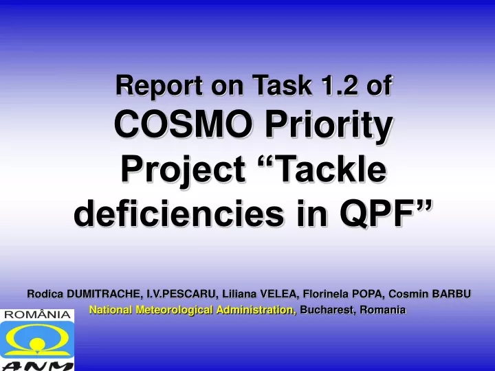 report on task 1 2 of cosmo priority project tackle deficiencies in qpf