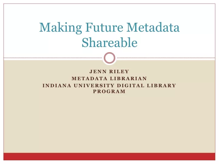 making future metadata shareable