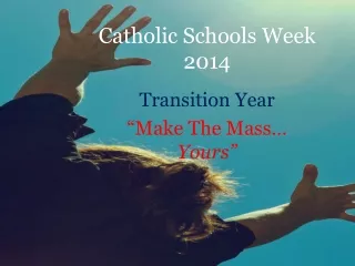 Catholic Schools Week 2014