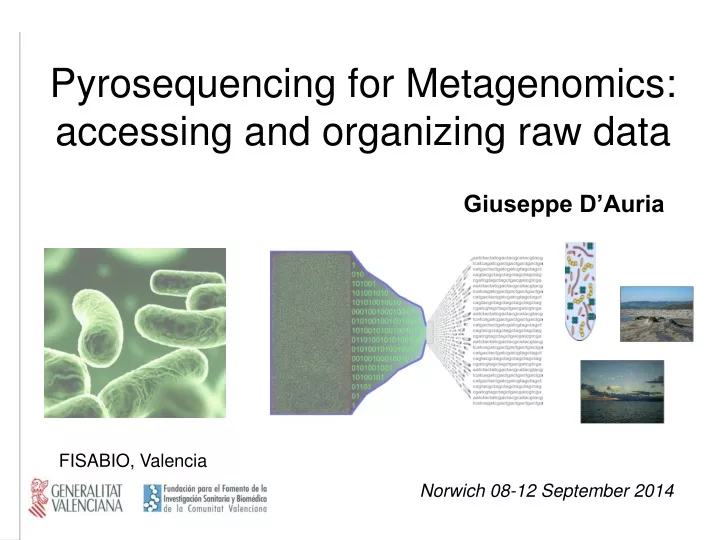 pyrosequencing for metagenomics accessing