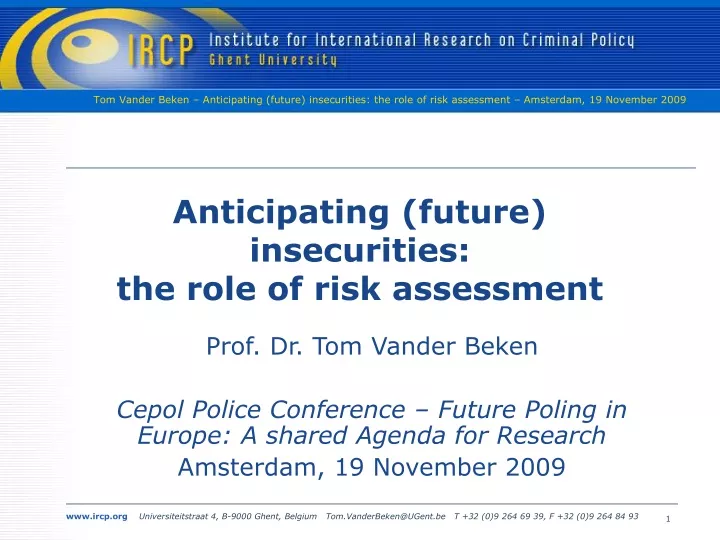 anticipating future insecurities the role of risk assessment