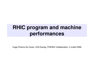 RHIC program and machine performances