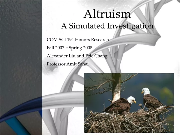 altruism a simulated investigation