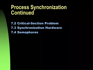 Process Synchronization Continued