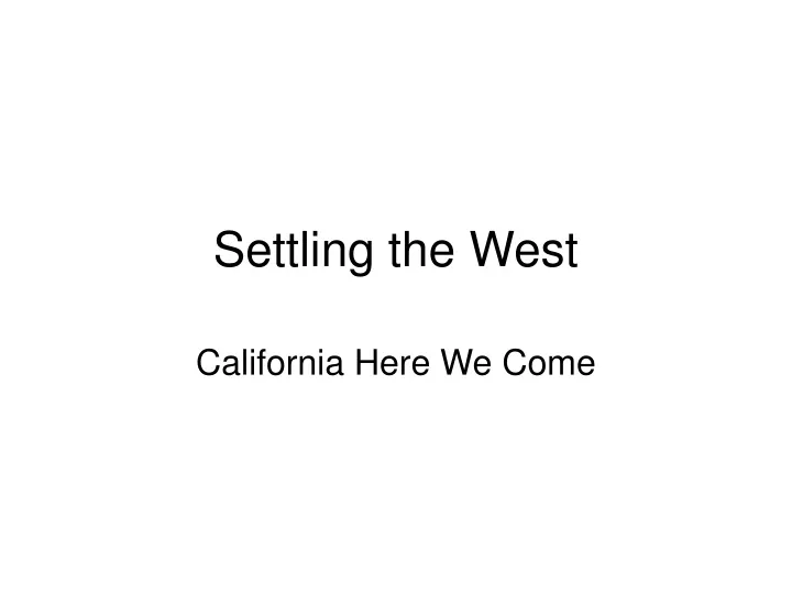 settling the west