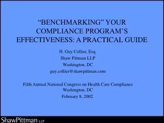 “BENCHMARKING” YOUR COMPLIANCE PROGRAM’S EFFECTIVENESS: A PRACTICAL GUIDE
