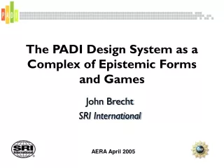 The PADI Design System as a Complex of Epistemic Forms and Games