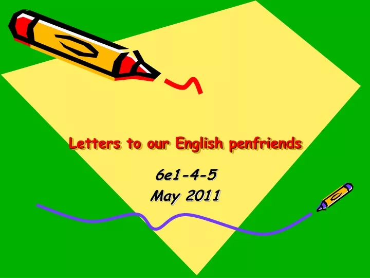 Letters to our English penfriends