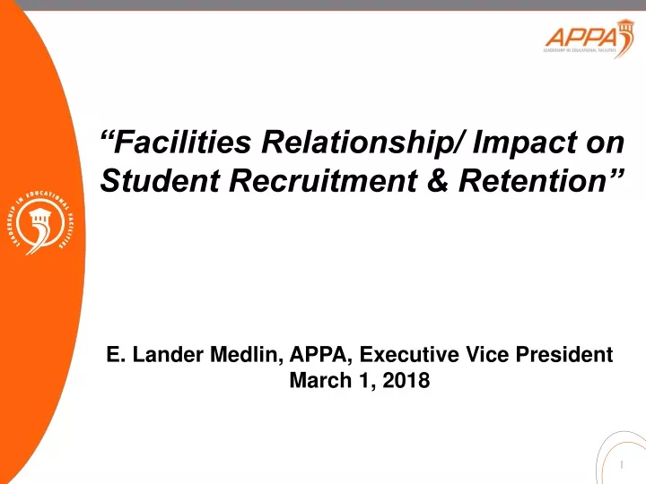 facilities relationship impact on student recruitment retention