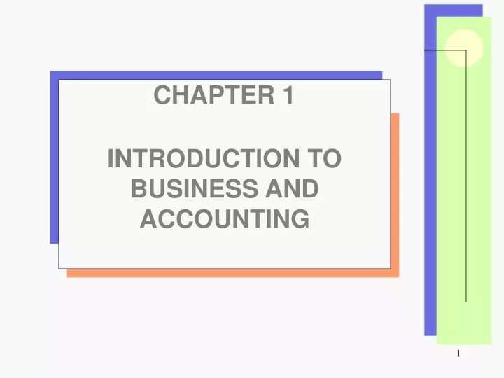 chapter 1 introduction to business and accounting
