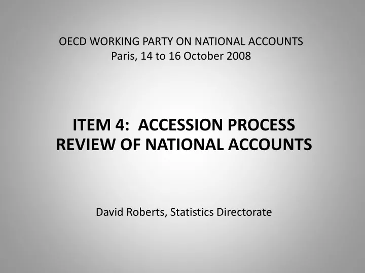 oecd working party on national accounts paris 14 to 16 october 2008