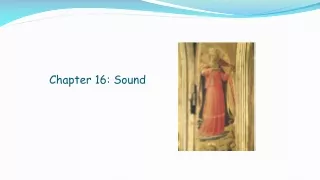 Chapter 16: Sound