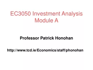 EC3050 Investment Analysis Module A