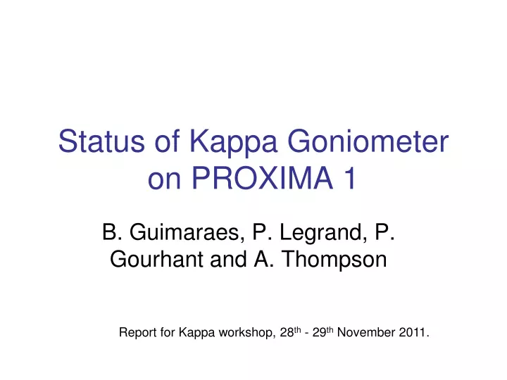 status of kappa goniometer on proxima 1