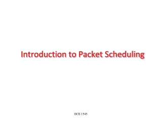 Introduction to Packet Scheduling