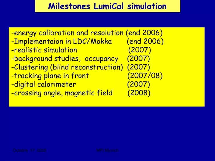 milestones lumical simulation