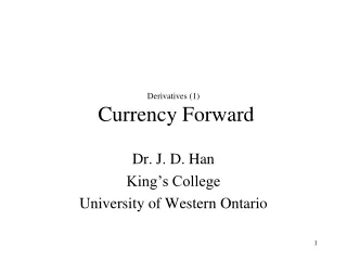 Derivatives (1)  Currency Forward