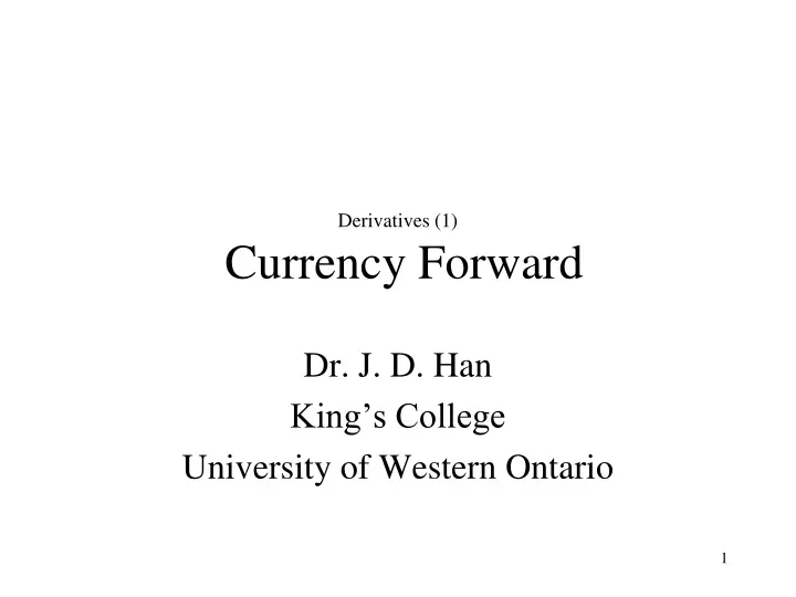 derivatives 1 currency forward