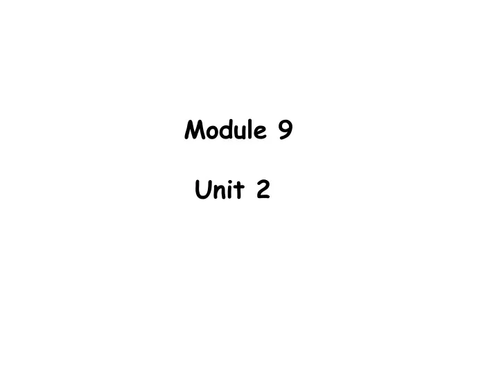 module 9 unit 2