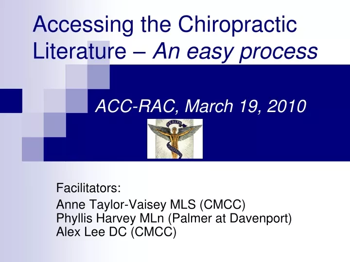 accessing the chiropractic literature an easy process acc rac march 19 2010