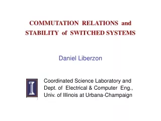 COMMUTATION  RELATIONS  and STABILITY  of  SWITCHED SYSTEMS