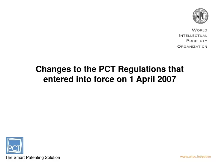 changes to the pct regulations that entered into