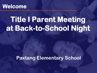 Title I Parent Meeting at Back-to-School Night