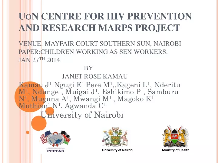 uon centre for hiv prevention and research marps project