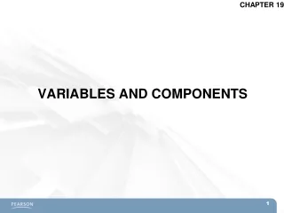 VARIABLES AND COMPONENTS