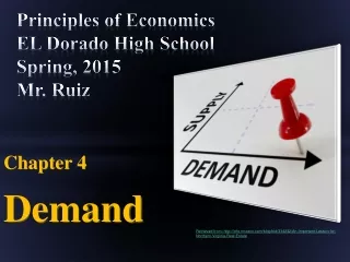 Principles of Economics EL Dorado High School Spring, 2015 Mr. Ruiz