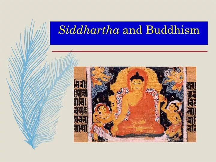 siddhartha and buddhism