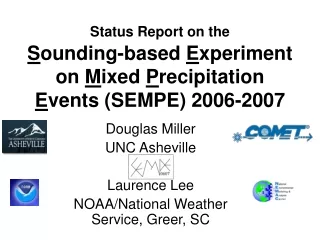 Douglas Miller UNC Asheville Laurence Lee NOAA/National Weather Service, Greer, SC