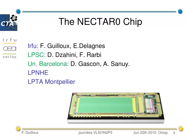 the nectar0 chip irfu f guilloux e delagnes lpsc