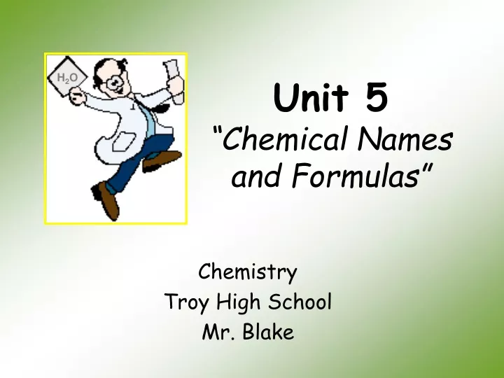 unit 5 chemical names and formulas