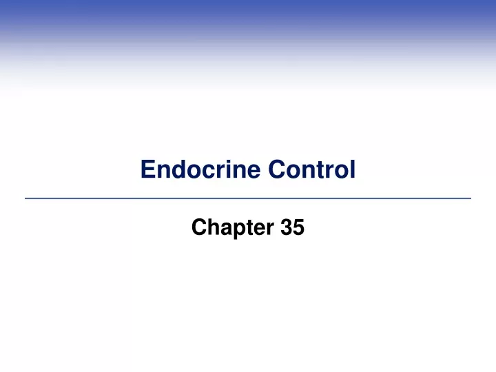 endocrine control
