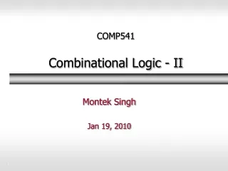 COMP541 Combinational Logic - II