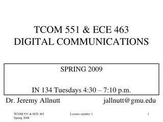 TCOM 551 &amp; ECE 463 DIGITAL COMMUNICATIONS