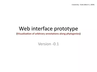 Web interface prototype ( Visualization of arbitrary annotations along phylogenies )