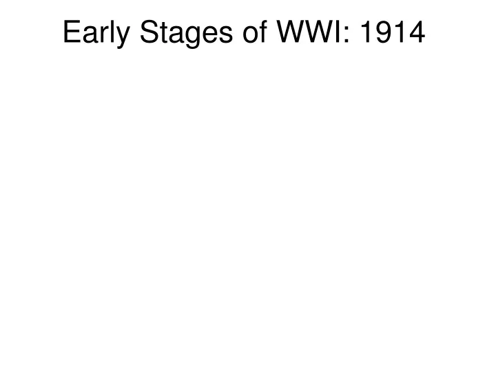 early stages of wwi 1914