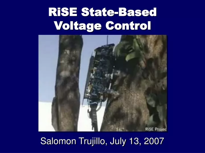 rise state based voltage control