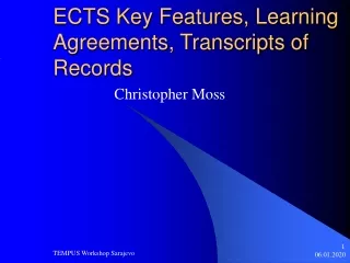 ECTS Key Features, Learning Agreements, Transcripts of Records