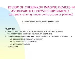 REVIEW OF CHERENKOV IMAGING DEVICES IN        ASTROPARTICLE PHYSICS EXPERIMENTs