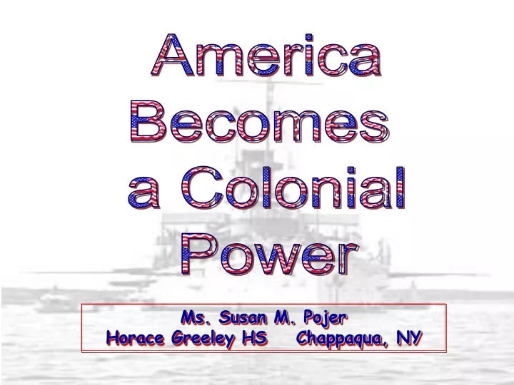 america becomes a colonial power